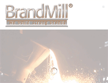 Tablet Screenshot of brandmill.com